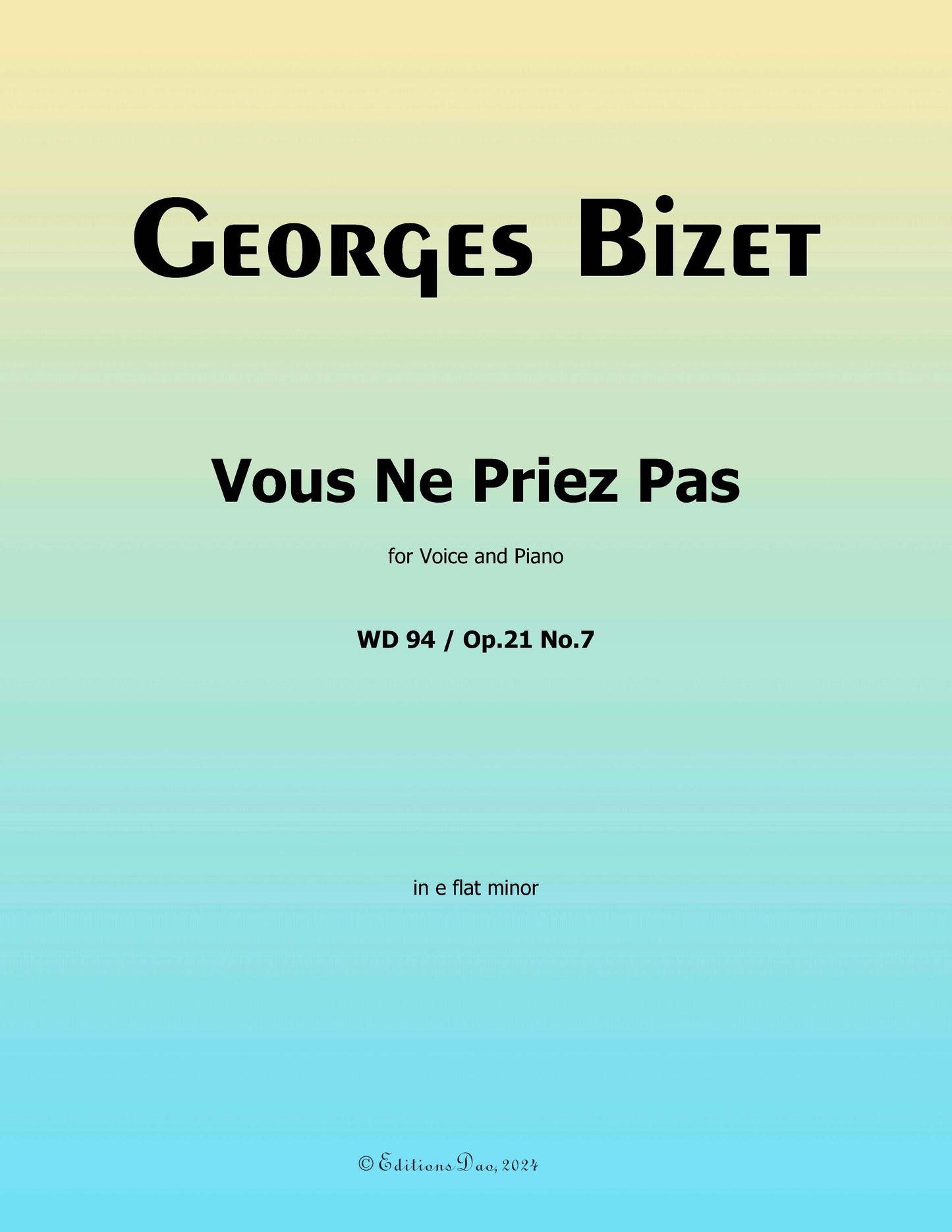Vous Ne Priez Pas, by Bizet