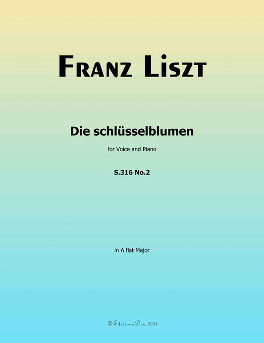 Die schlusselblumen, by Liszt