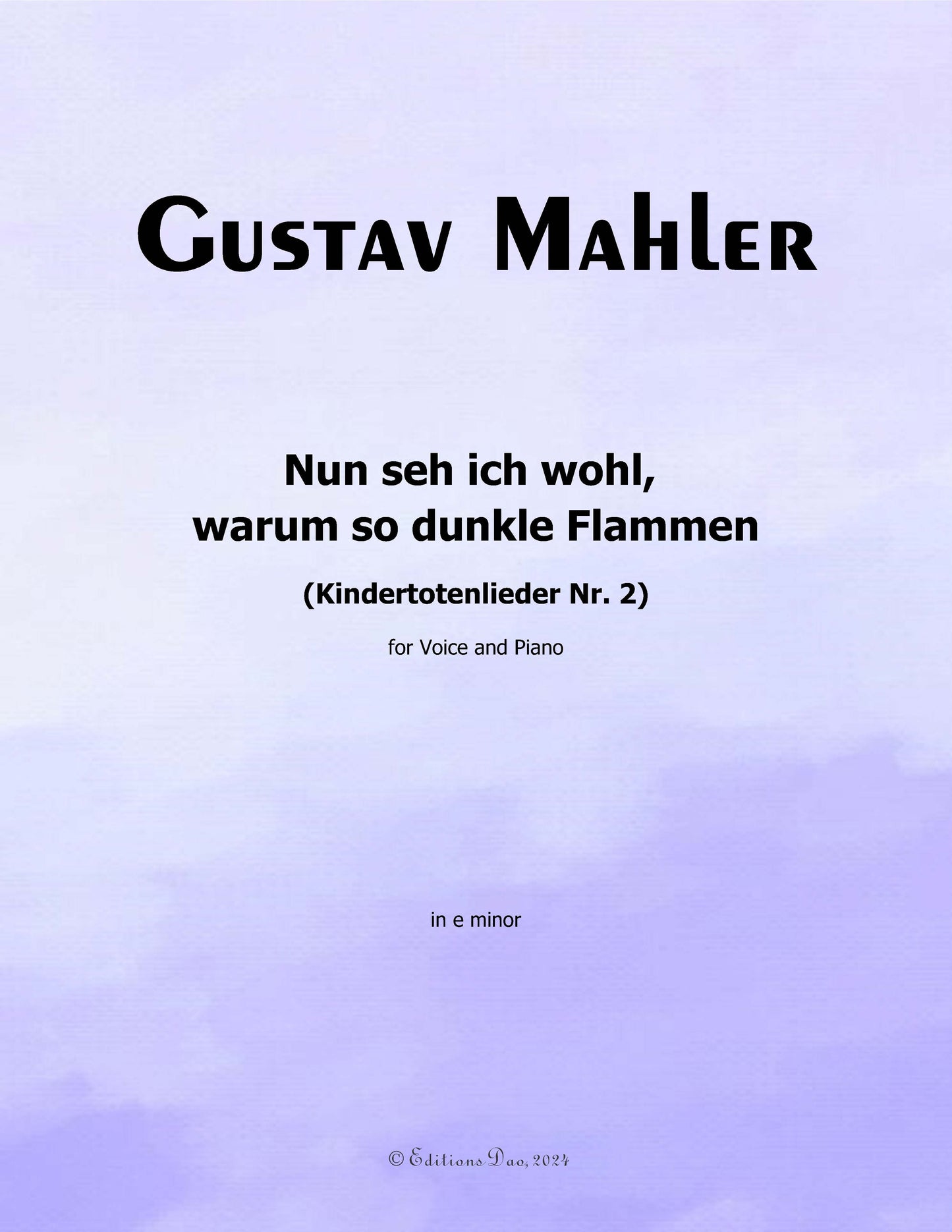 Nun seh ich wohl,warum so dunkle Flammen, by G. Mahler
