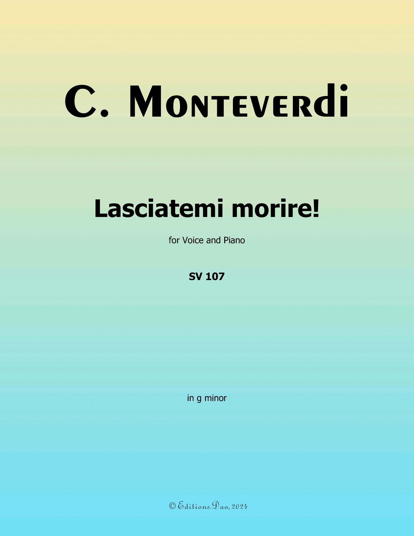 Lasciatemi morire!, by C. Monteverdi