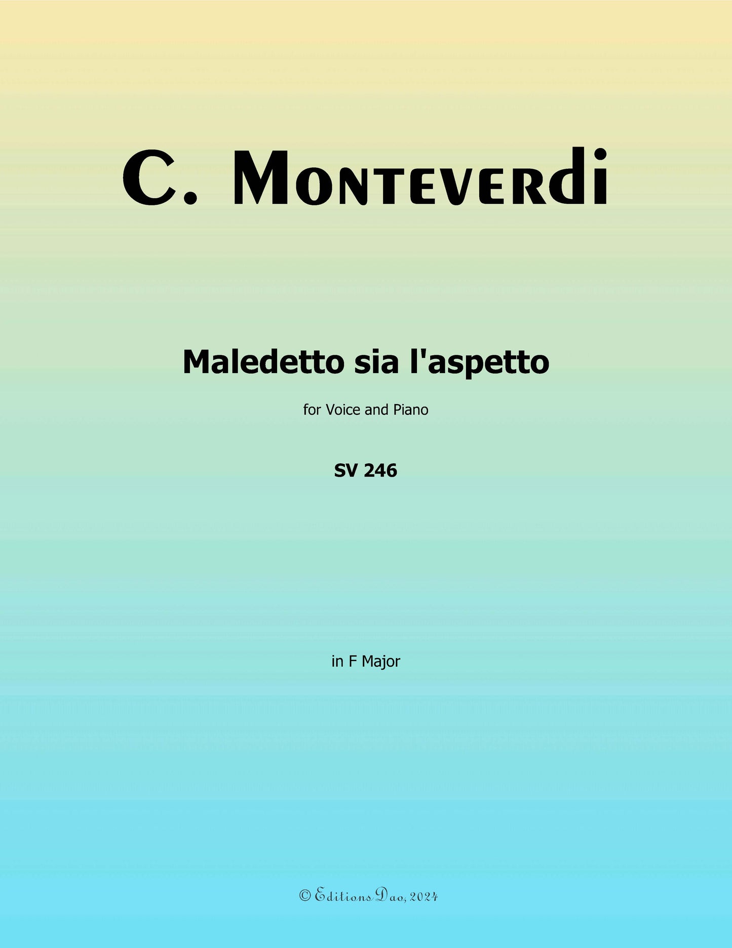 Maledetto sia l'aspetto, by C. Monteverdi