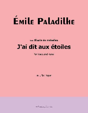 J'ai dit aux étoiles, by Paladilhe