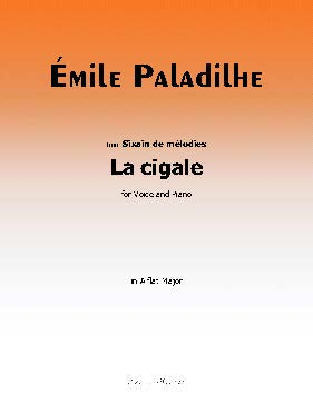 La cigale, by Paladilhe