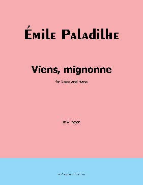 Viens,mignonne, by Paladilhe