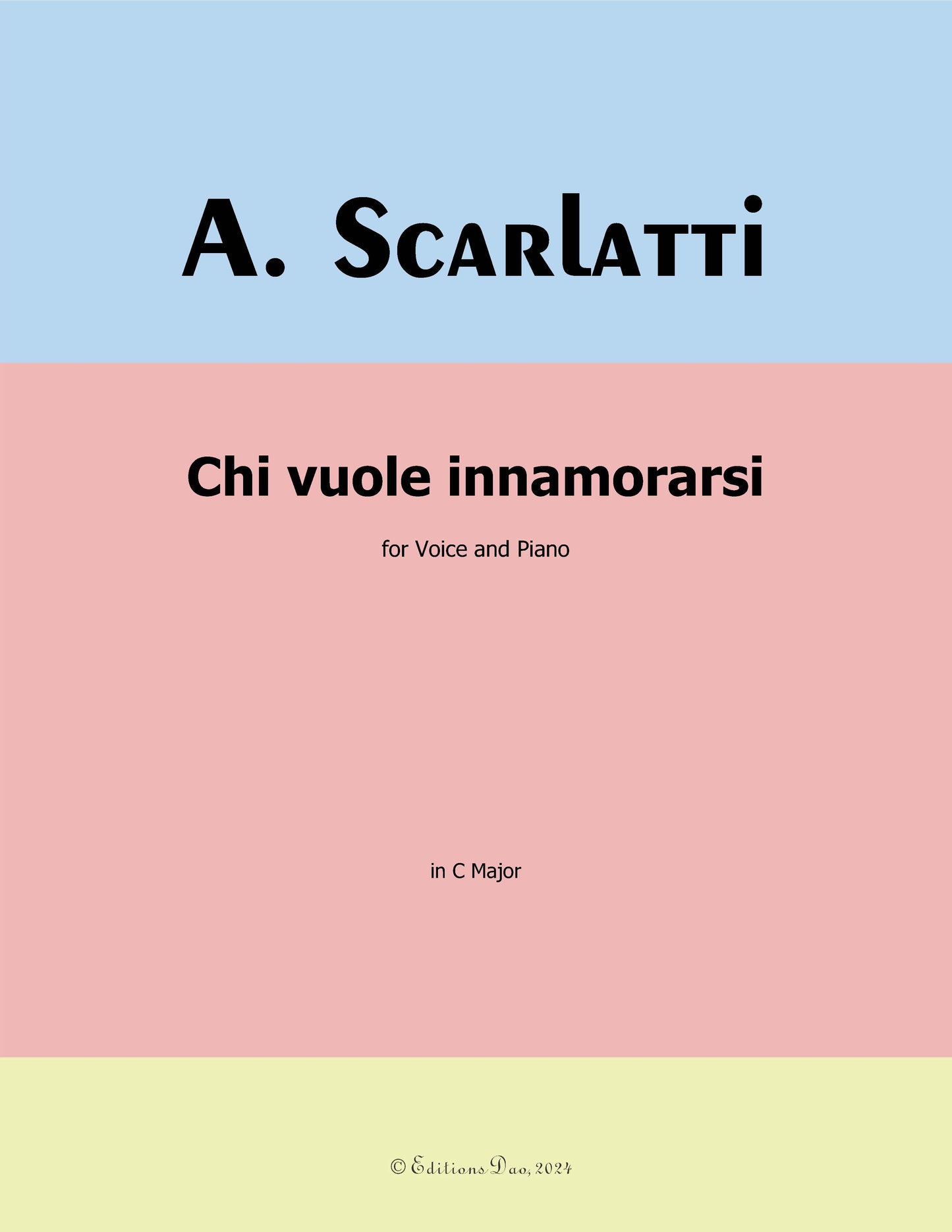 Chi vuole innamorarsi,by A. Scarlatti