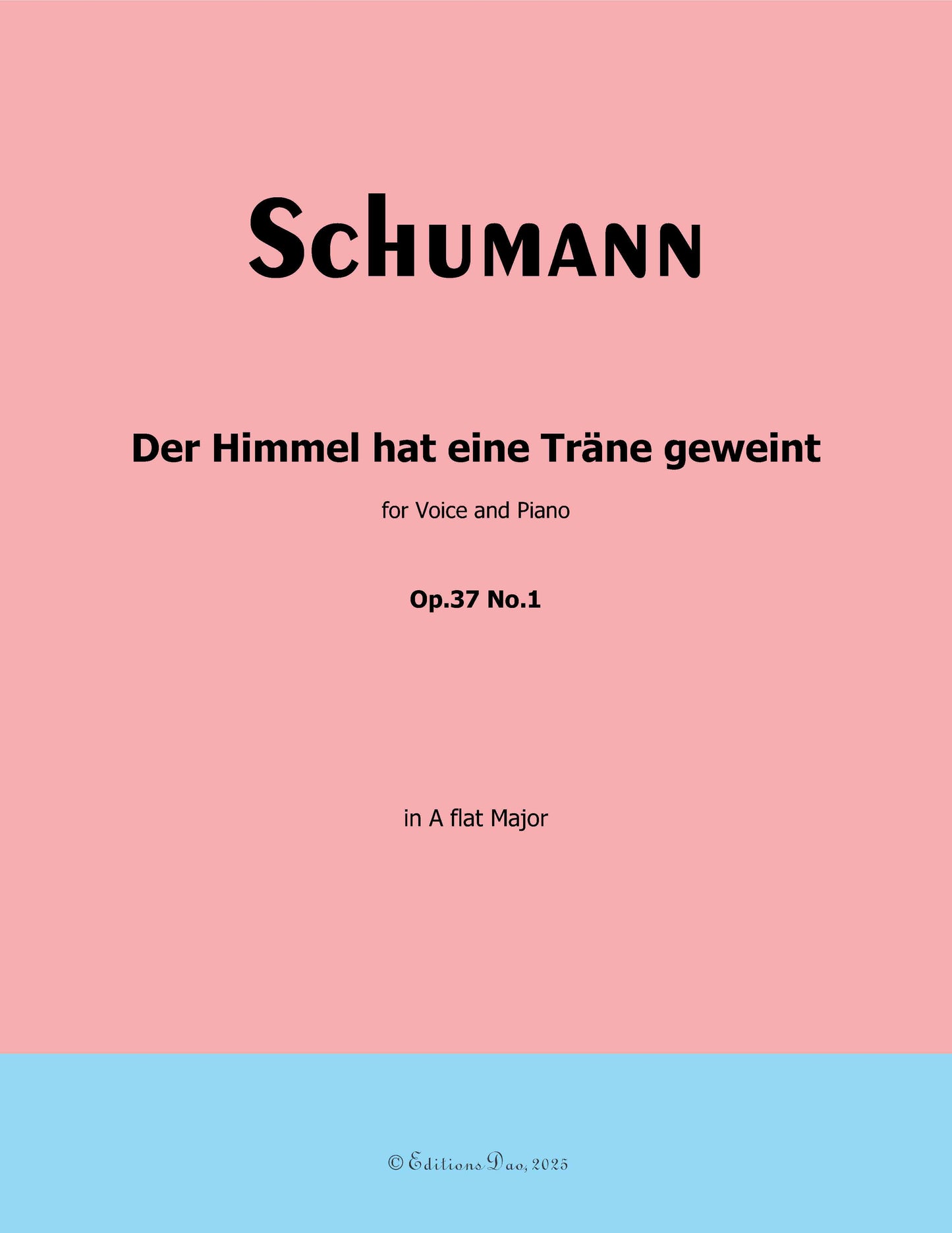 Der Himmel hat eine trane geweint, by R. Schumann