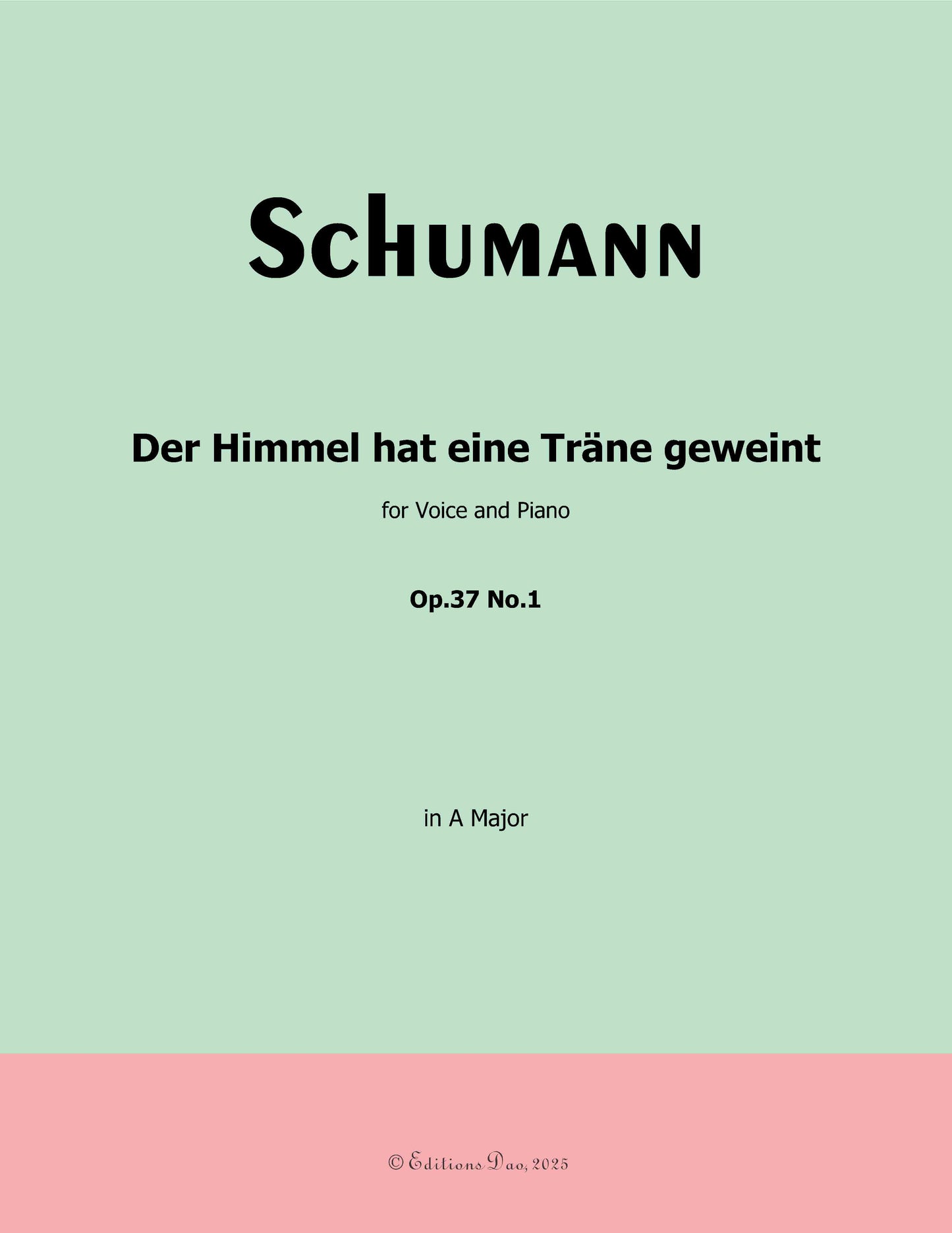 Der Himmel hat eine trane geweint, by R. Schumann