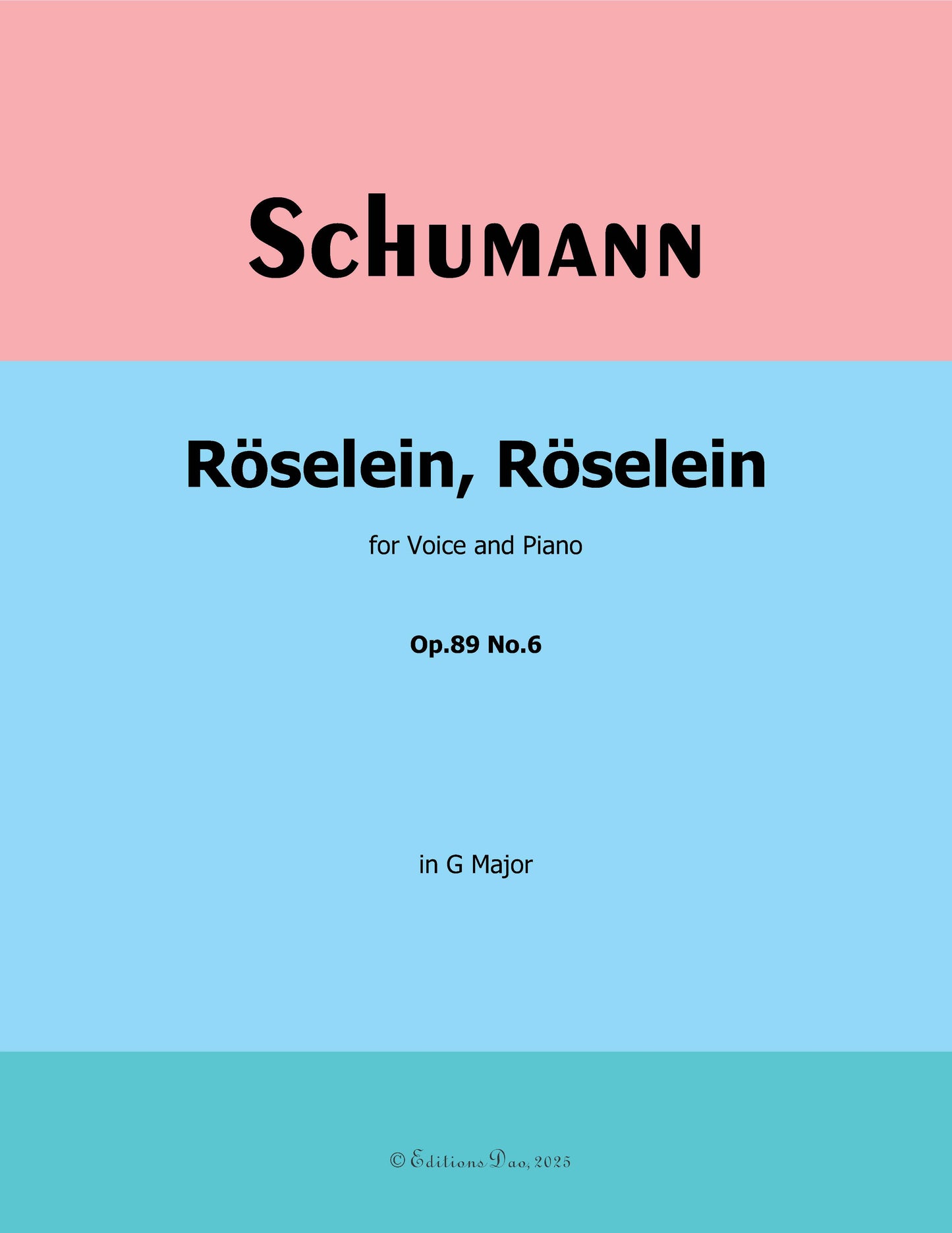 Roselein,Roselein, by R. Schumann