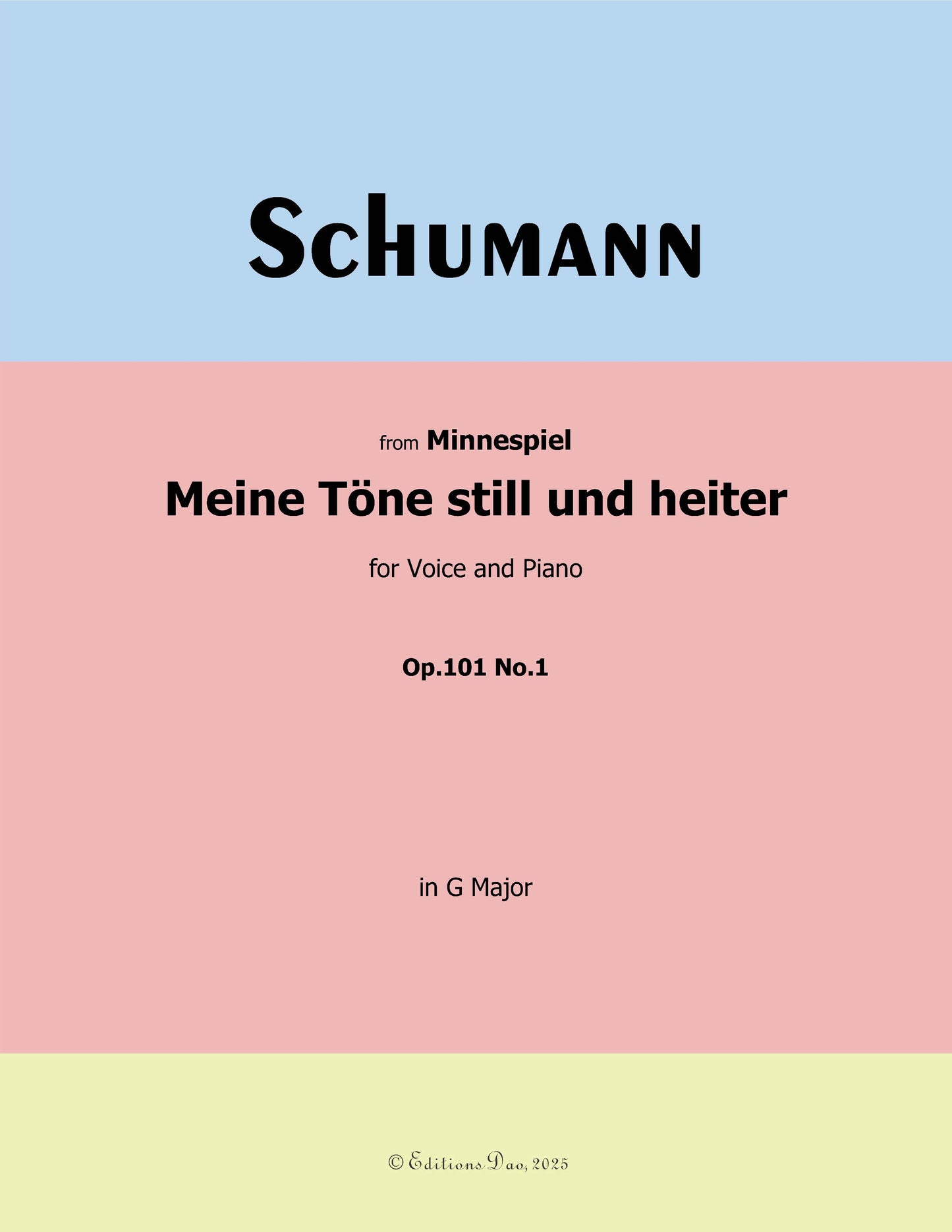 Meine Tone still und heiter, by R. Schumann