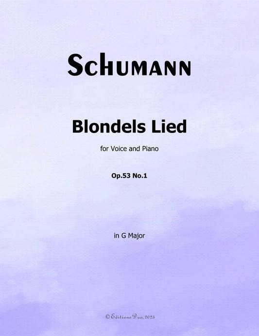 Blondels Lied, by R. Schumann