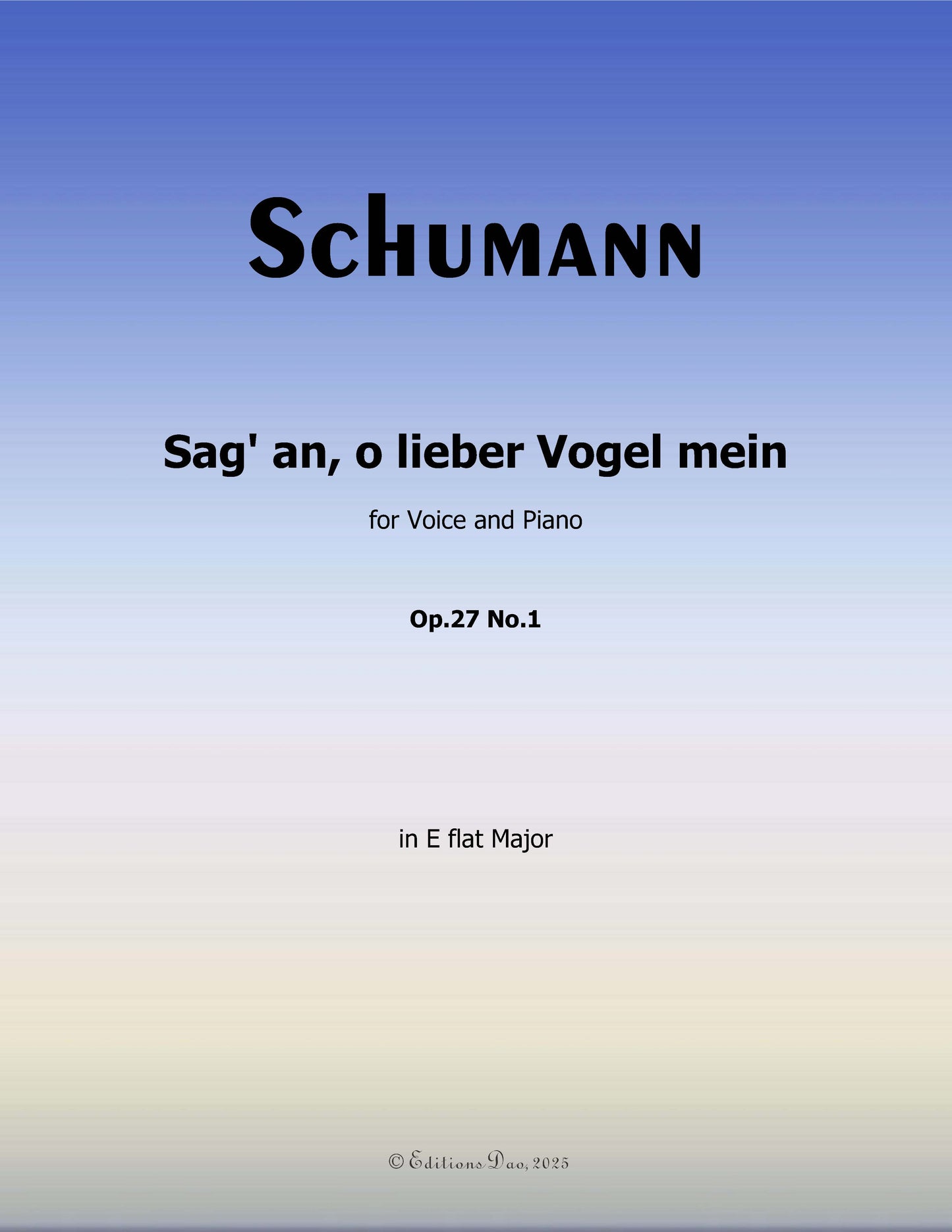 Sag an,o lieber Vogel mein, by R. Schumann