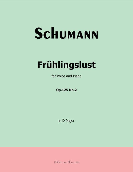 Fruhlingslust, by R. Schumann