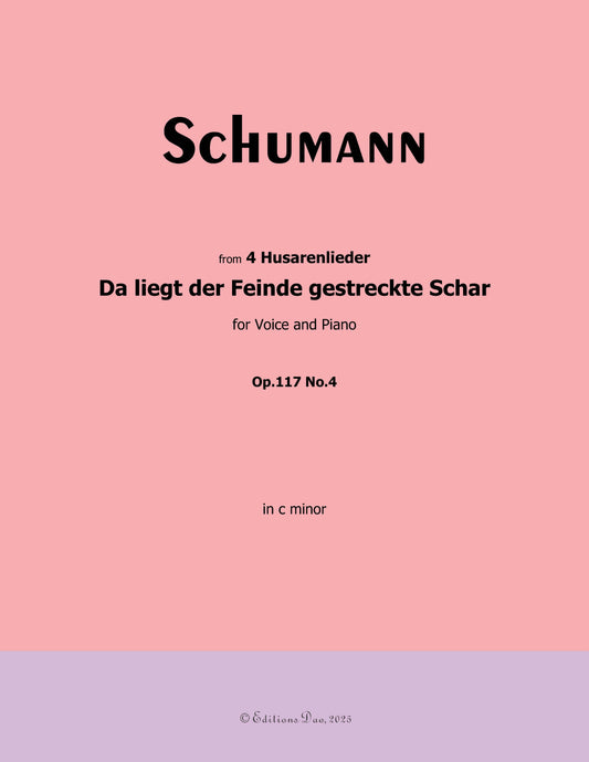 Da liegt der Feinde gestreckte Schar, by R. Schumann