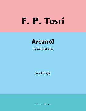 Arcano!, by F. P. Tosti