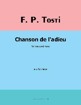 Chanson de ladieu, by F. P. Tosti
