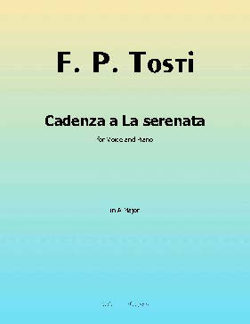 Cadenza a La serenata, by F. P. Tosti