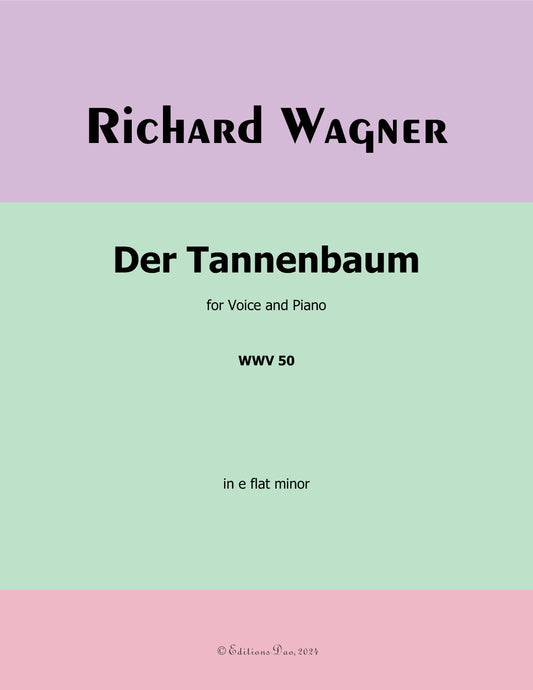 Der Tannenbaum, by R. Wagner