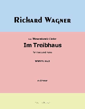 Im Treibhaus, by R. Wagner