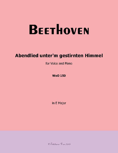 Abendlied unter'm gestirnten Himmel, by Beethoven