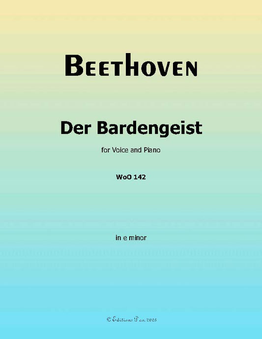 Der Bardengeist, by Beethoven, WoO 142