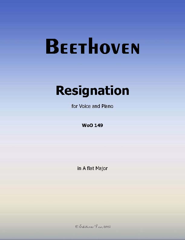 Resignation, by Beethoven, WoO 149