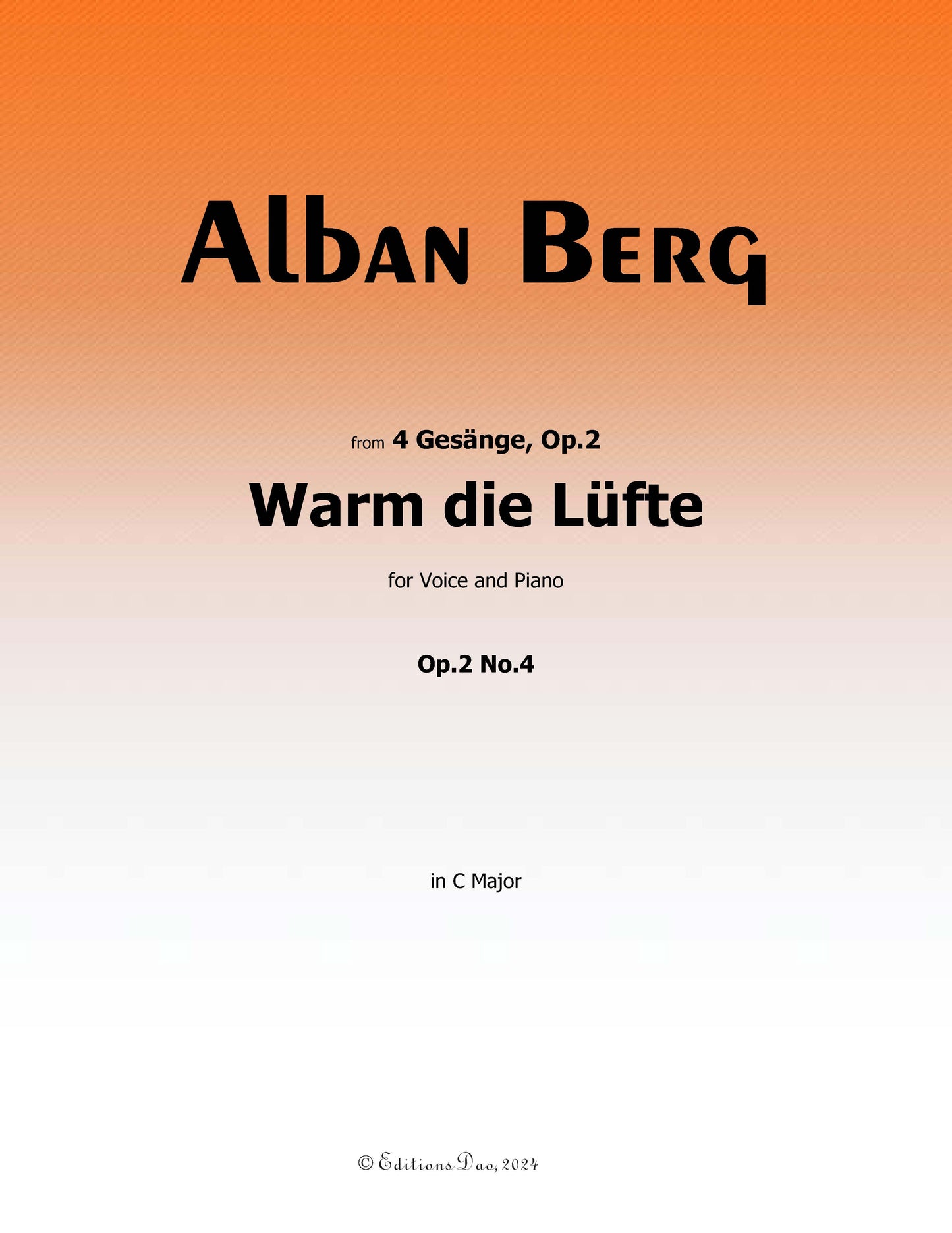 Warm die Lüfte, by Alban Berg