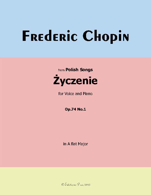 Życzenie(Mädchens Wunsch), by Chopin, Op.74 No.1