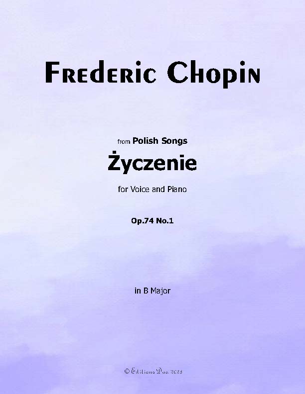 Życzenie(Mädchens Wunsch), by Chopin, Op.74 No.1