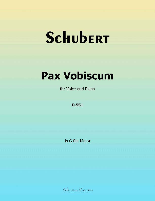 Pax Vobiscum, by Schubert
