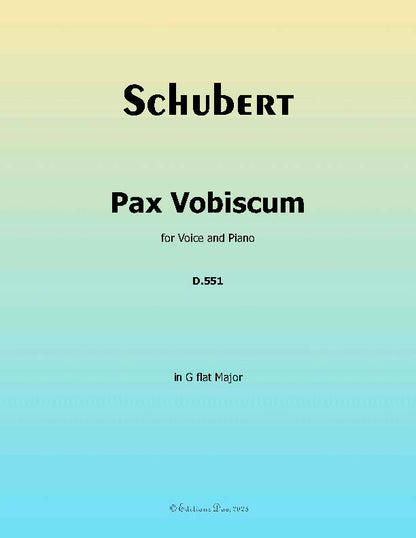Pax Vobiscum, by Schubert
