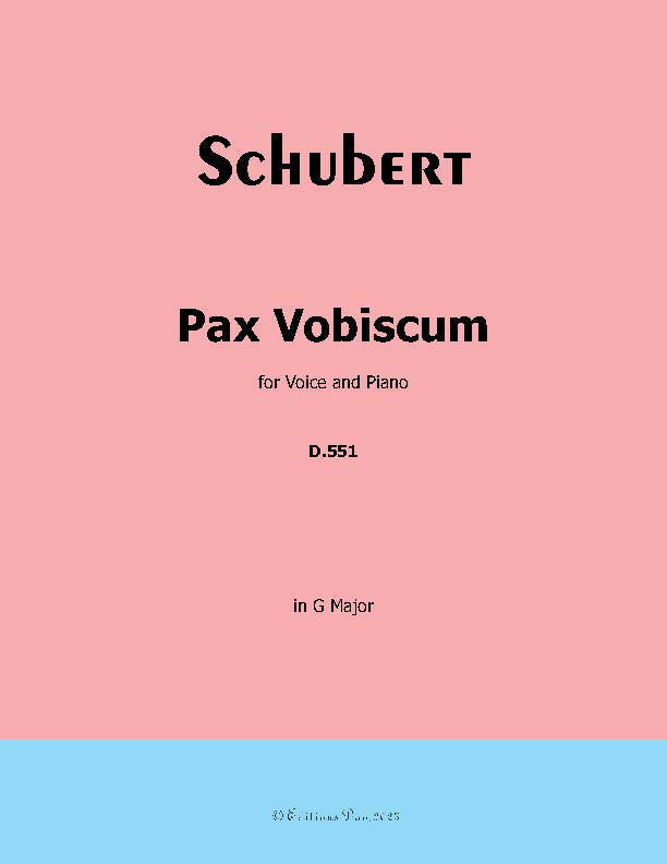 Pax Vobiscum, by Schubert