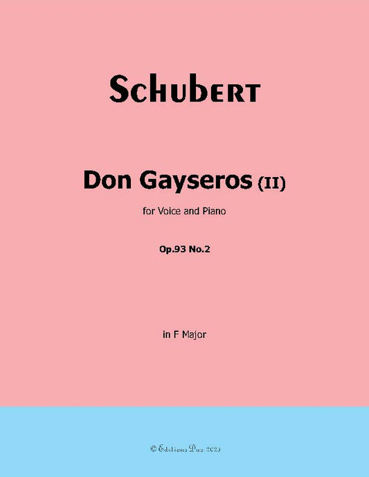 Don Gayseros(II), by Schubert