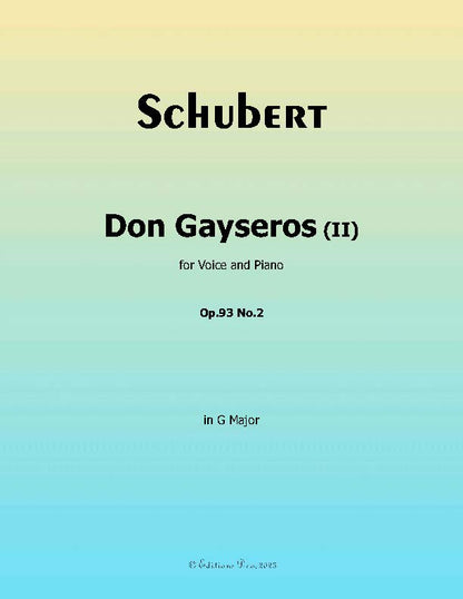 Don Gayseros(II), by Schubert