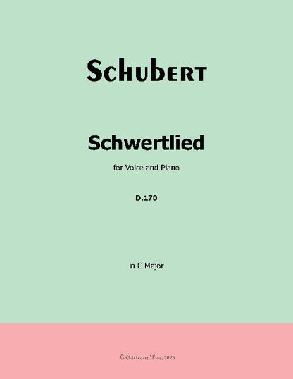 Schwertlied, by Schubert