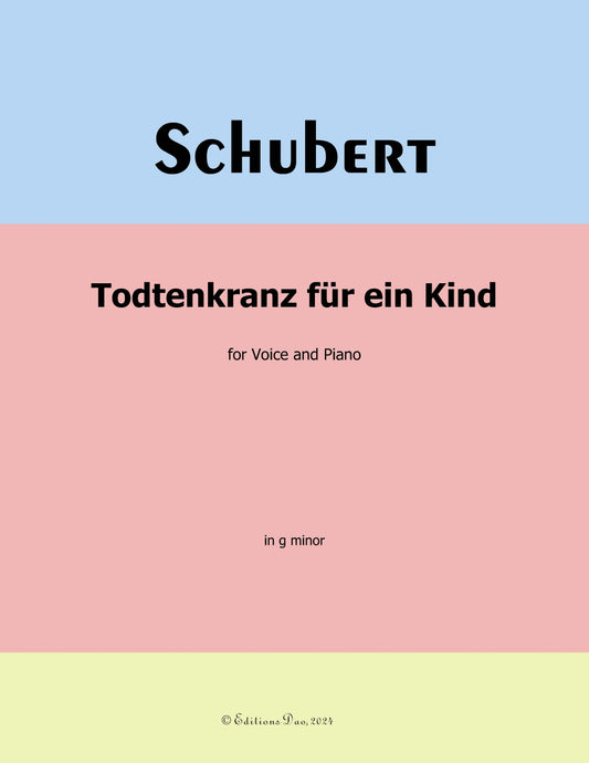 Todtenkranz fur ein Kind, by Schubert