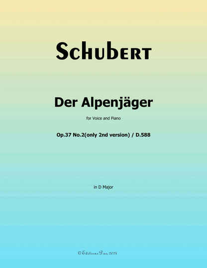 Der Alpenjäger, by Schubert