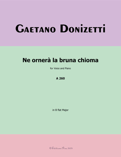 N'ornerà la bruna chioma, by Donizetti