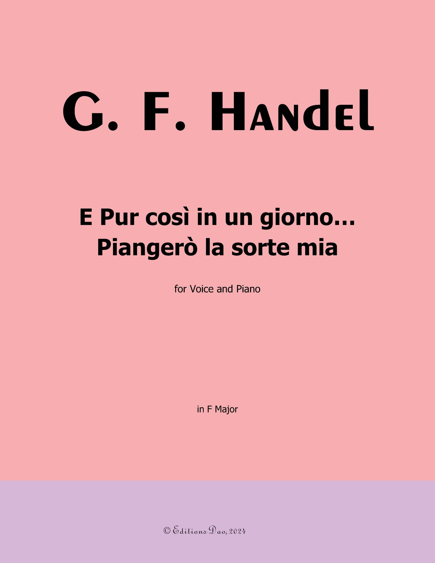 E pur così in un giorno...Piangerò la sorte mia, by Handel