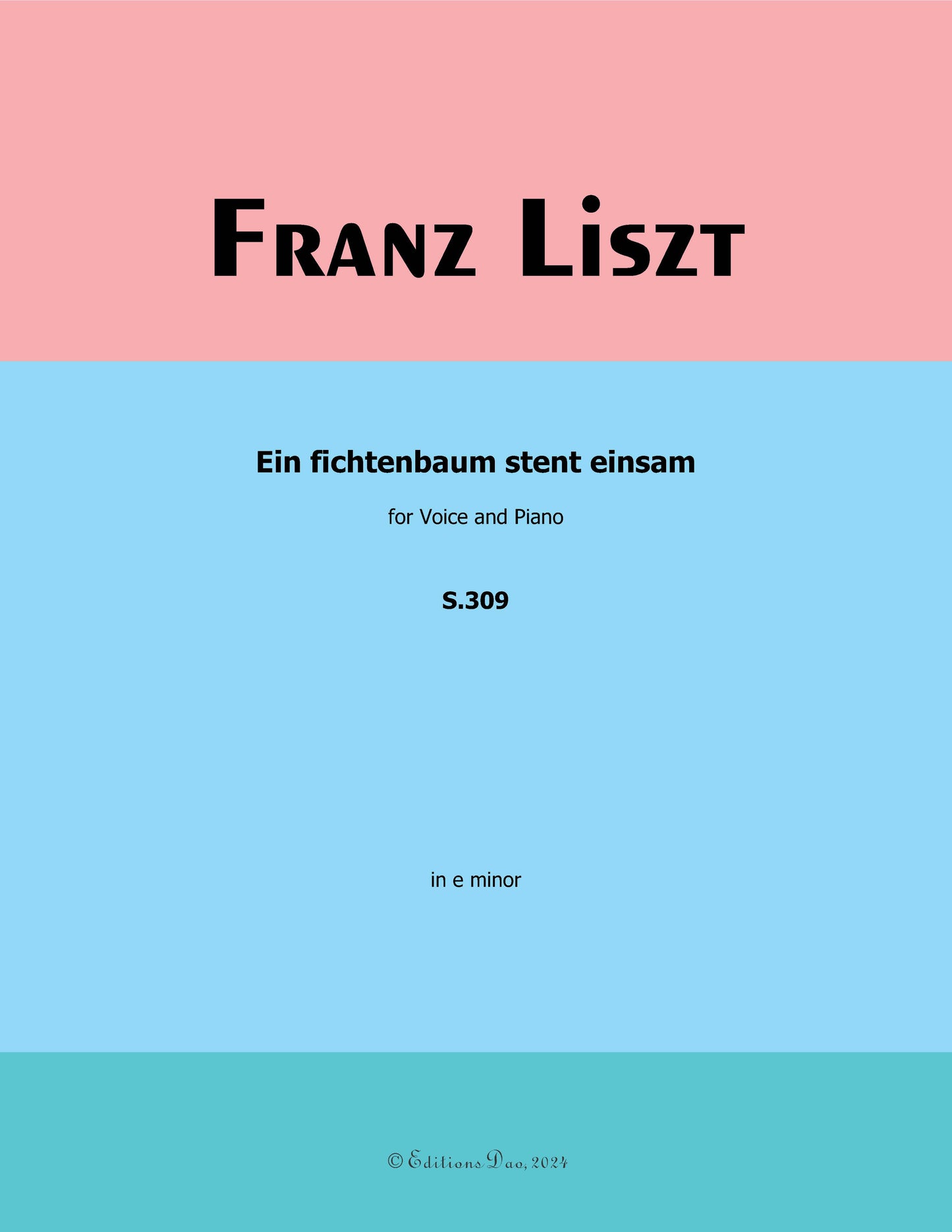 Ein fichtenbaum stent einsam, by Liszt