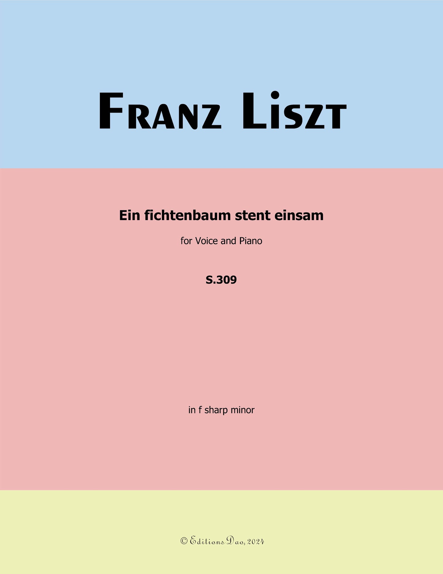Ein fichtenbaum stent einsam, by Liszt