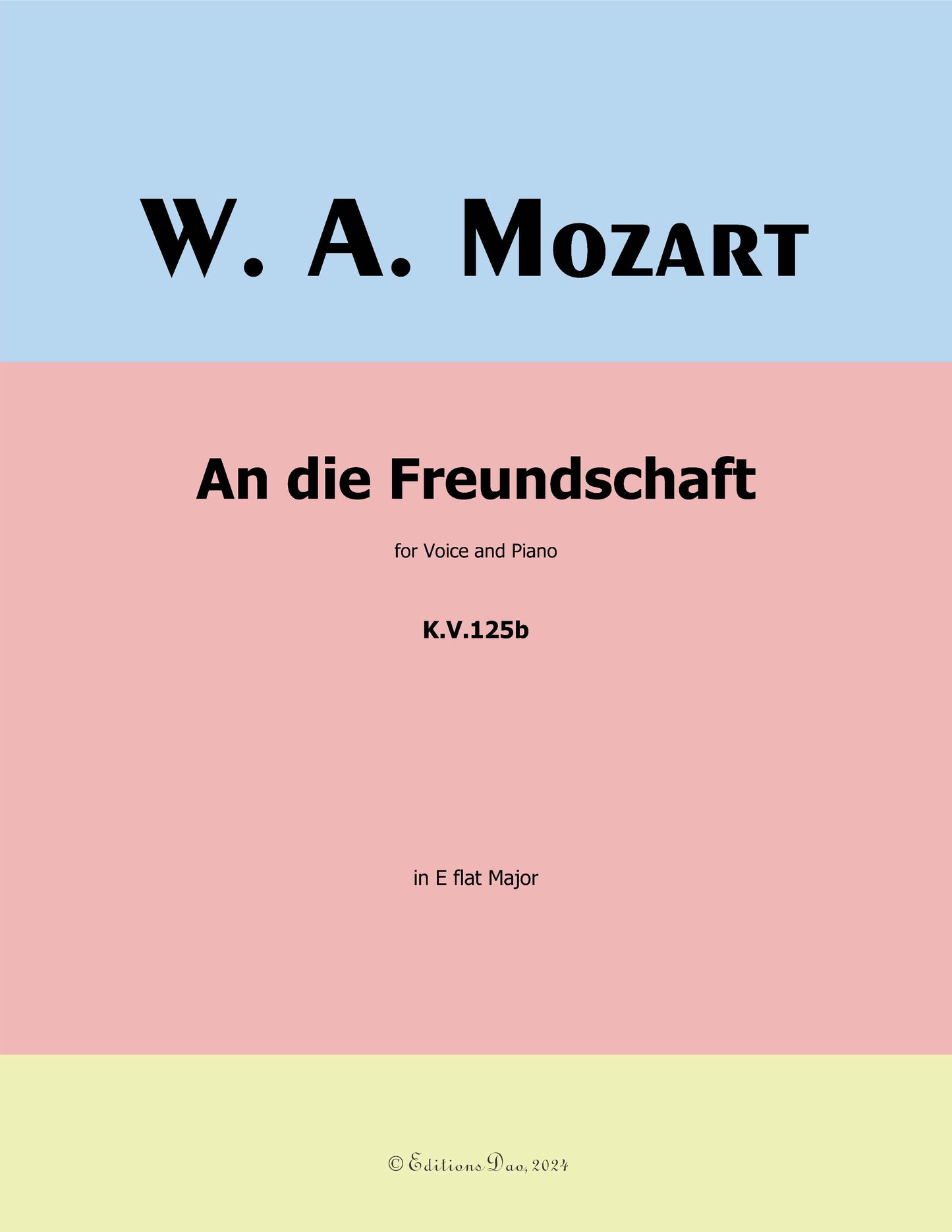 An die freundschaft, by W. A. Mozart