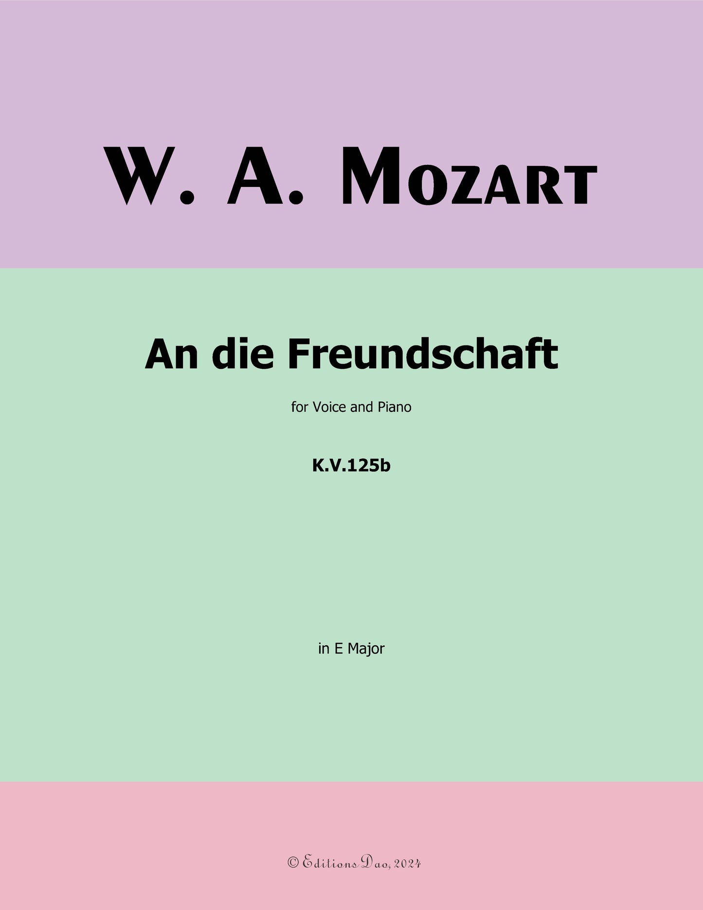 An die freundschaft, by W. A. Mozart