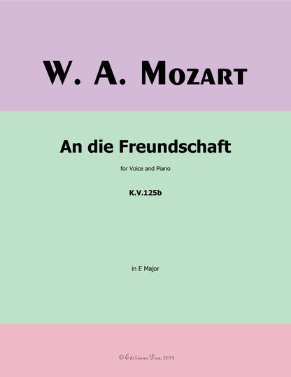 An die freundschaft, by W. A. Mozart
