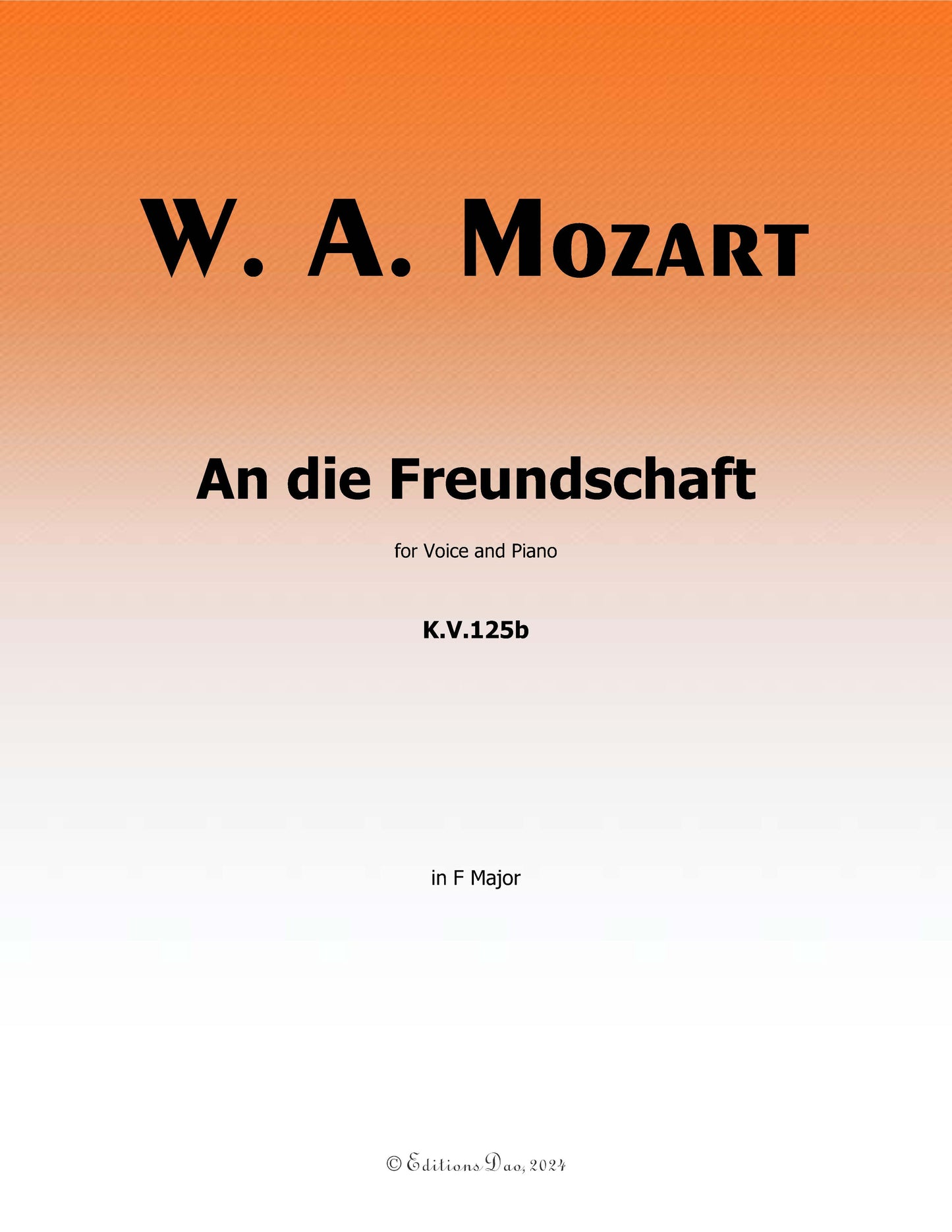 An die freundschaft, by W. A. Mozart