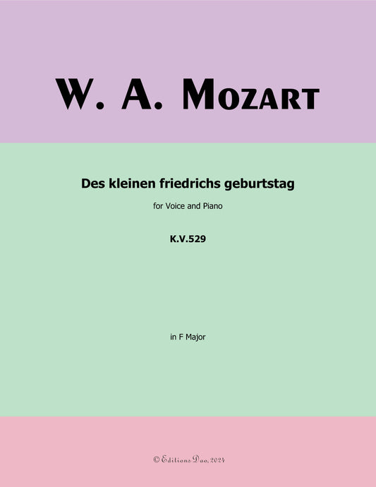 Des kleinen friedrichs geburtstag, by W. A. Mozart