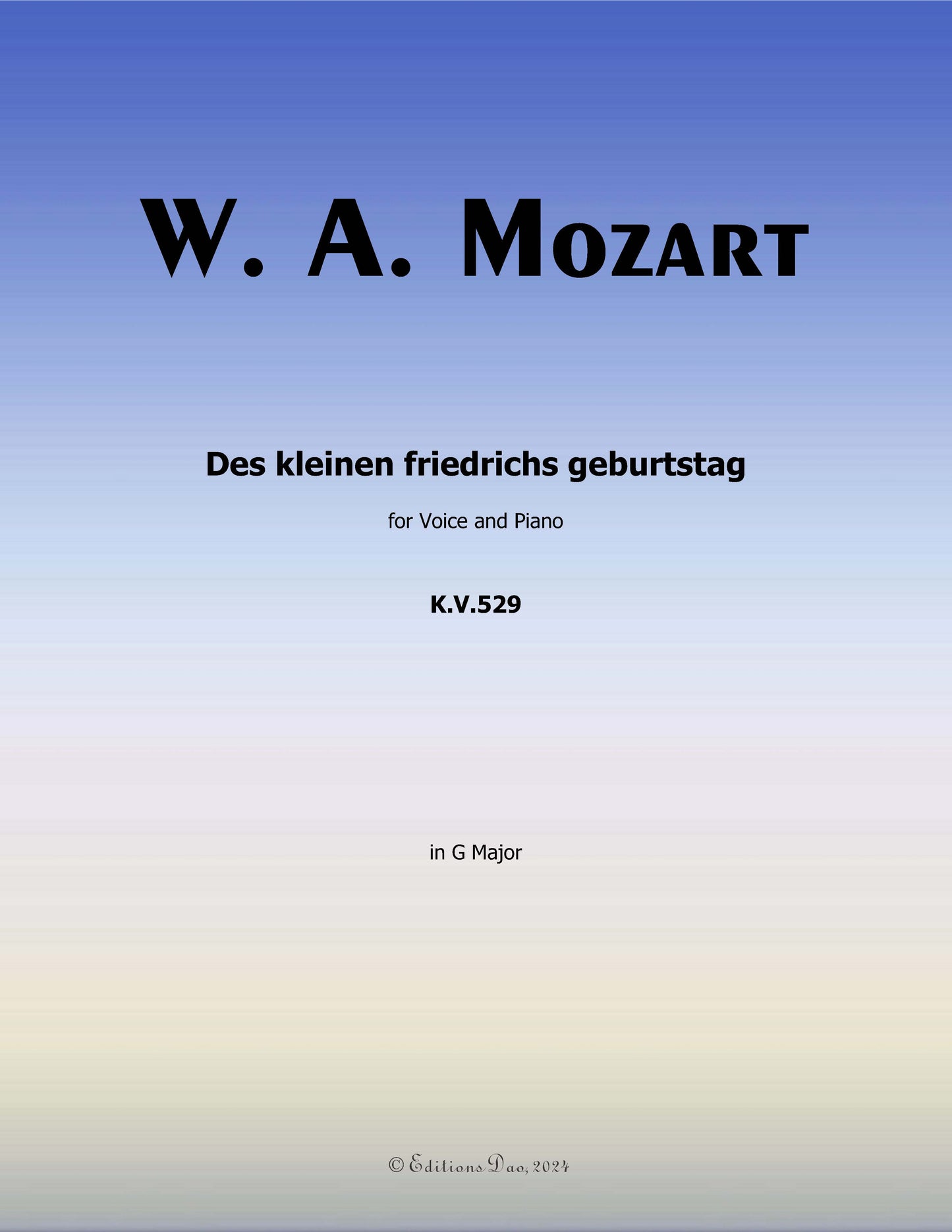 Des kleinen friedrichs geburtstag, by W. A. Mozart