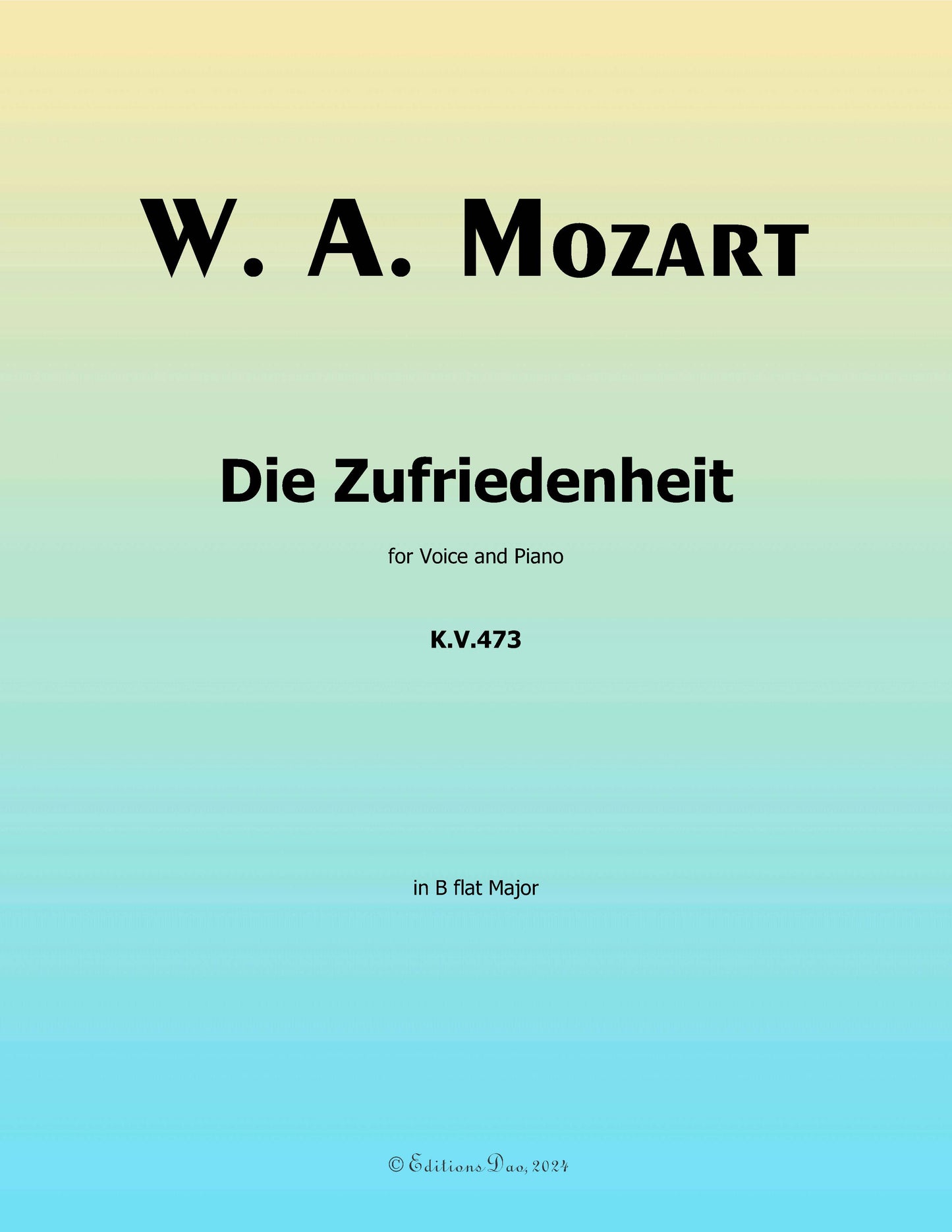 Die zufriedenheit, by W. A. Mozart