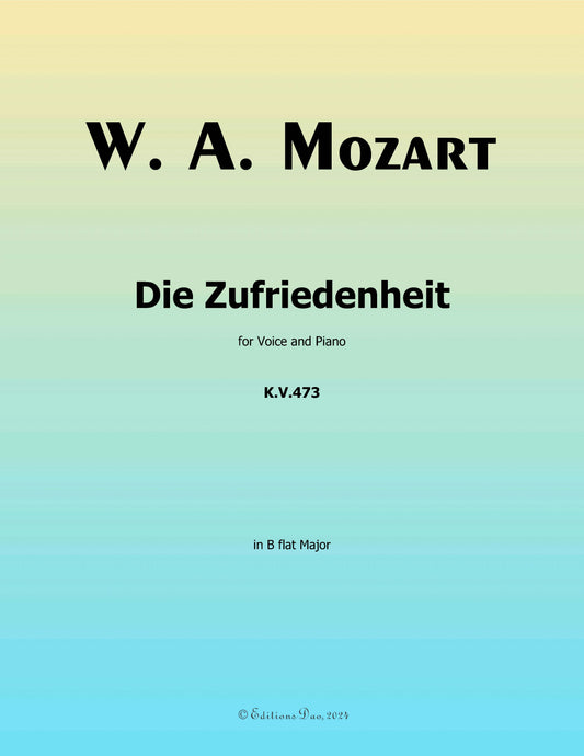 Die zufriedenheit, by W. A. Mozart
