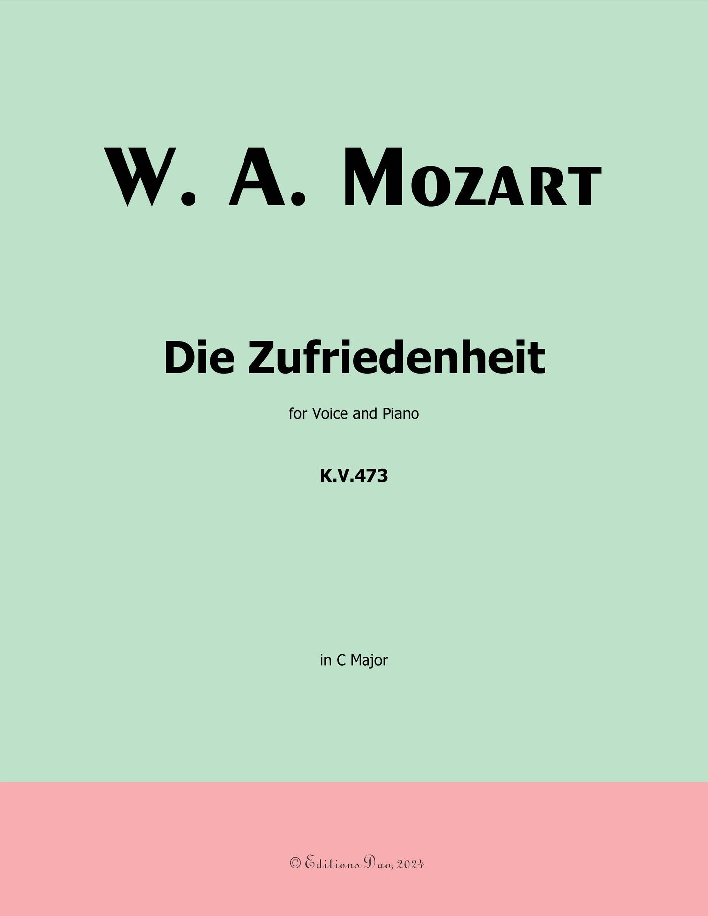 Die zufriedenheit, by W. A. Mozart