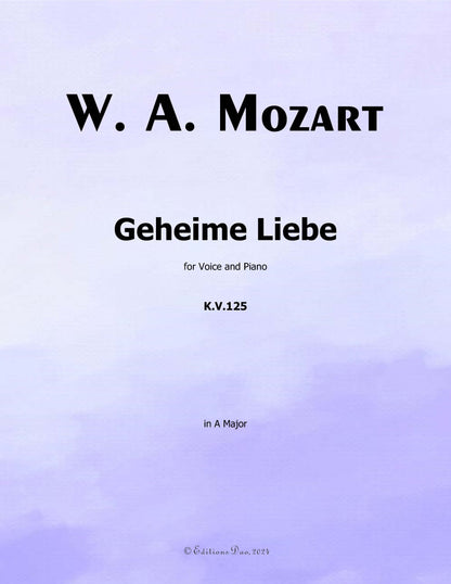 Geheime Liebe, by W. A. Mozart